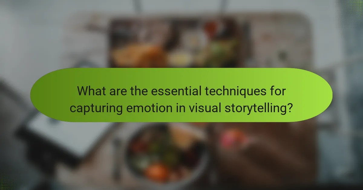 What are the essential techniques for capturing emotion in visual storytelling?