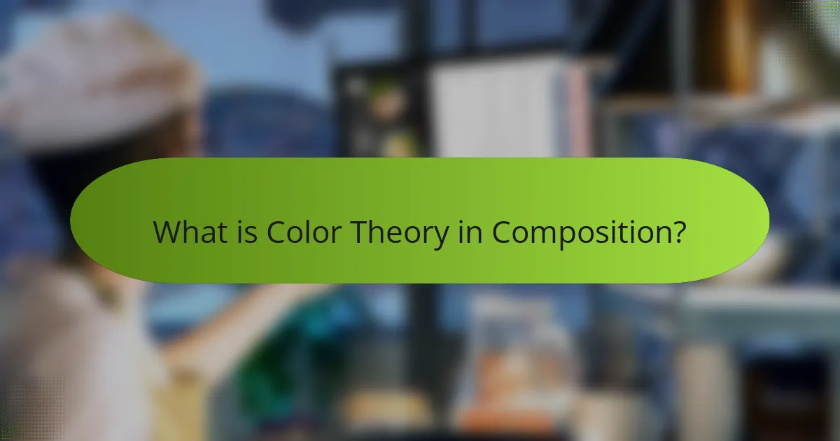 What is Color Theory in Composition?